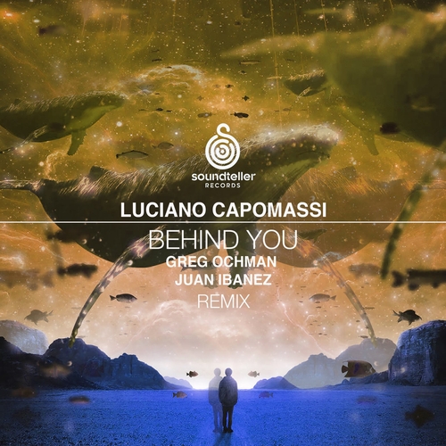 Luciano Capomassi - Behind You [ST383]